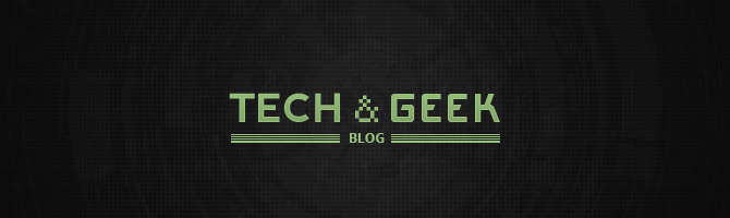 Tech & Geek