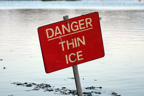 thin ice